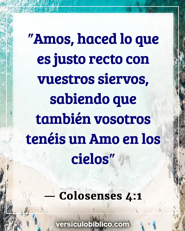 Versículos De La Biblia sobre Justicia y equidad (Colosenses 4:1)