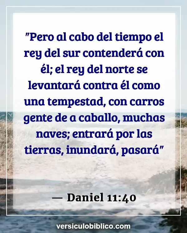 Versículos De La Biblia sobre Islam (Daniel 11:40)