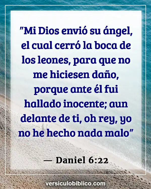 Versículos De La Biblia sobre Dolor y dolor (Daniel 6:22)