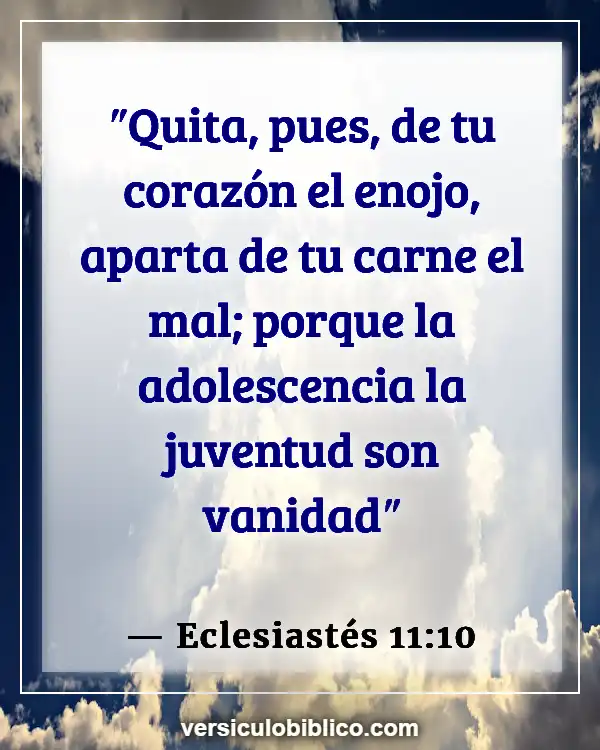 Versículos De La Biblia sobre Buena salud (Eclesiastés 11:10)