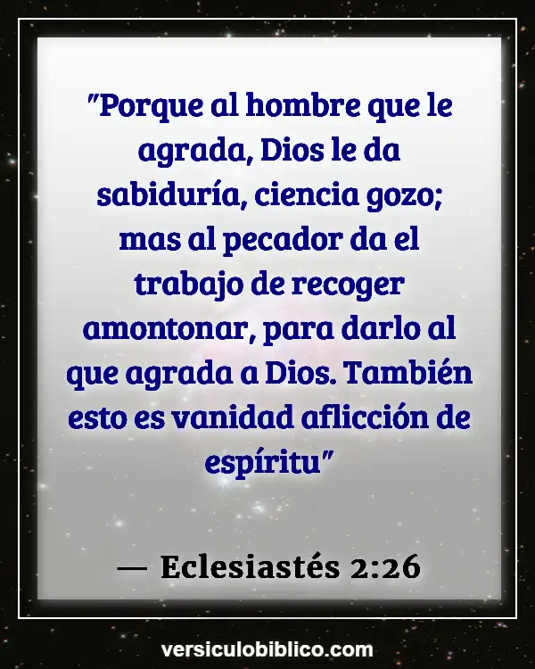 Versículos De La Biblia sobre Usura (Eclesiastés 2:26)