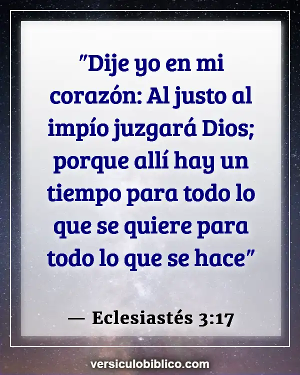 Versículos De La Biblia sobre Justicia y equidad (Eclesiastés 3:17)