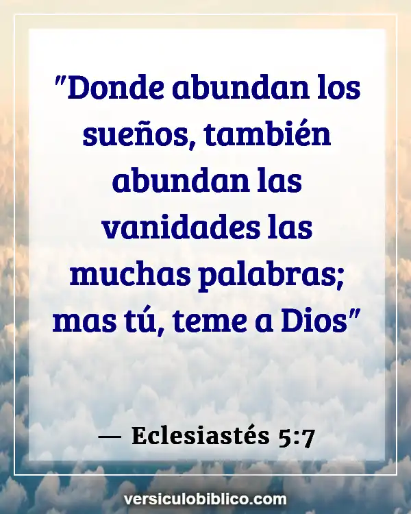 Versículos De La Biblia sobre Sueños y visiones (Eclesiastés 5:7)