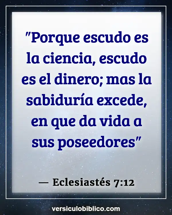 Versículos De La Biblia sobre Conocimiento (Eclesiastés 7:12)