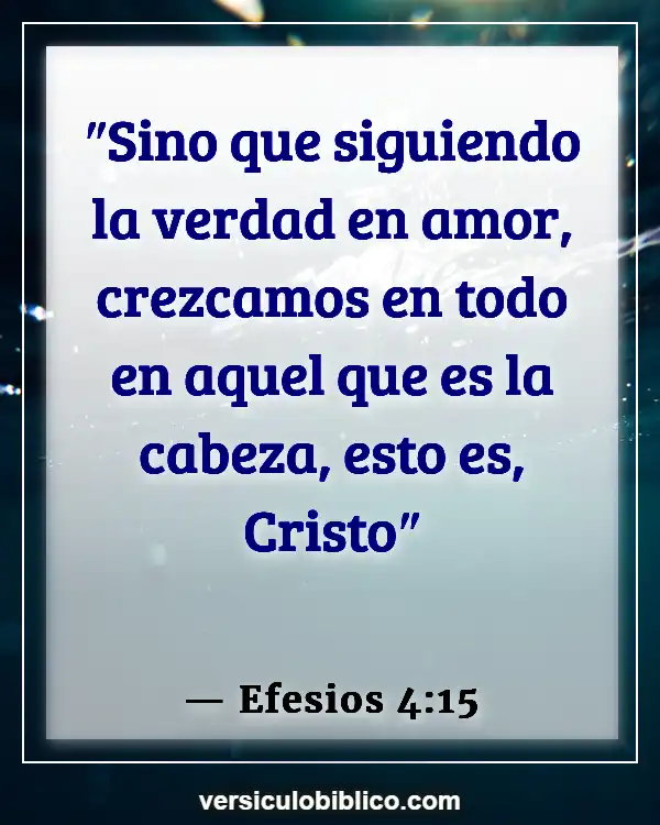 Versículos De La Biblia sobre Pacificadores (Efesios 4:15)