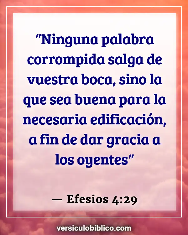 Versículos De La Biblia sobre Camaradería (Efesios 4:29)