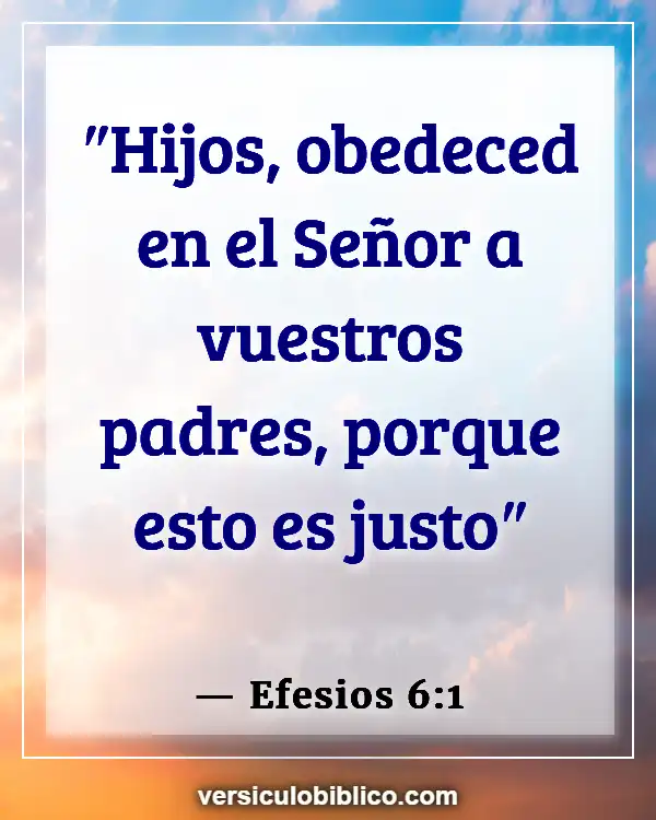 Versículos De La Biblia sobre Crianza de los hijos (Efesios 6:1)