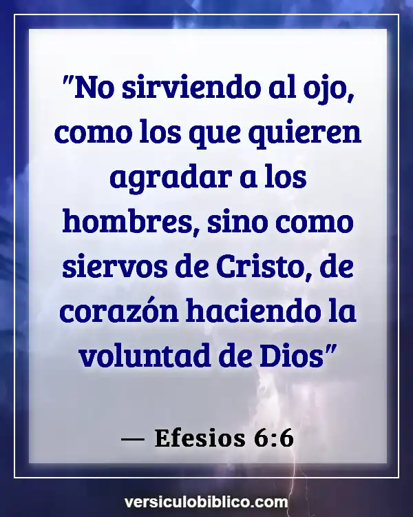 Versículos De La Biblia sobre Gente complaciendo (Efesios 6:6)