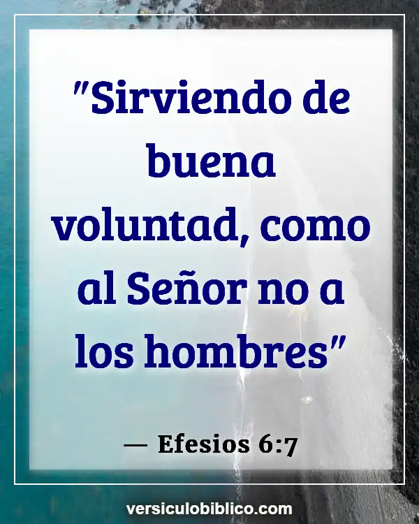 Versículos De La Biblia sobre Ujieres de la Iglesia (Efesios 6:7)