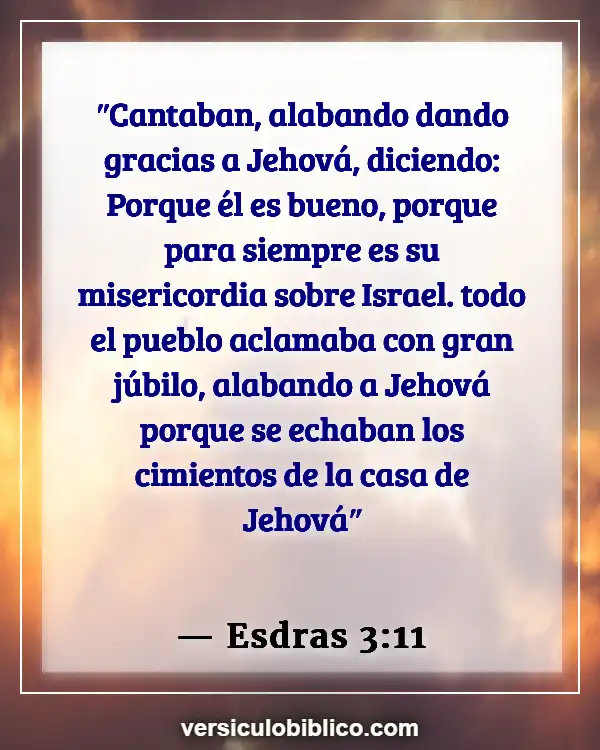 Versículos De La Biblia sobre Gritos (Esdras 3:11)