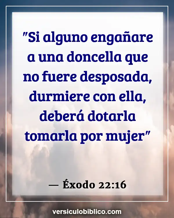 Versículos De La Biblia sobre Casamiento (Éxodo 22:16)