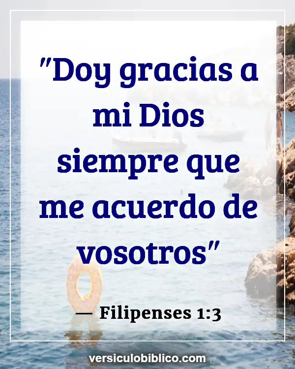 Versículos De La Biblia sobre Echar de menos a alguien (Filipenses 1:3)