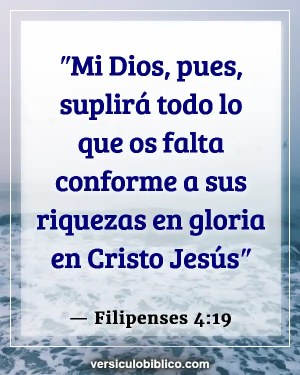 Versículos De La Biblia sobre Petición (Filipenses 4:19)