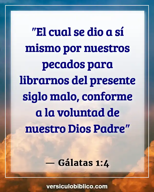 Versículos De La Biblia sobre Supervivencia (Gálatas 1:4)