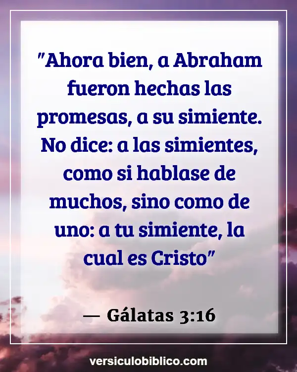 Versículos De La Biblia sobre Unión con cristo (Gálatas 3:16)