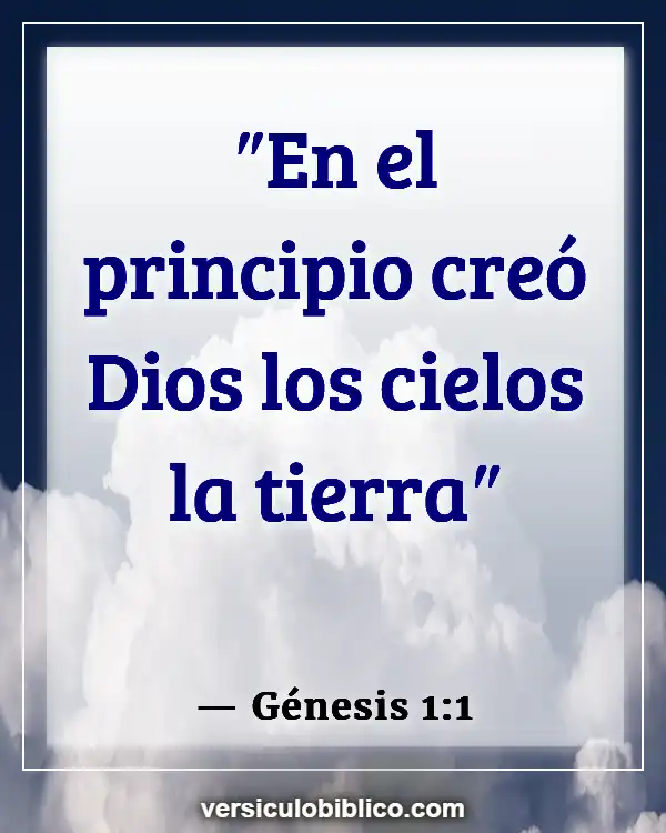 Versículos De La Biblia sobre Filosofía (Génesis 1:1)