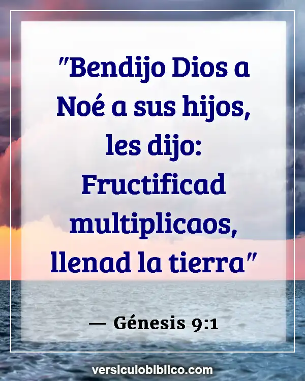 Versículos De La Biblia sobre Noé (Génesis 9:1)