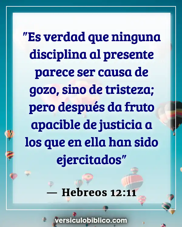 Versículos De La Biblia sobre Responsabilidad personal (Hebreos 12:11)