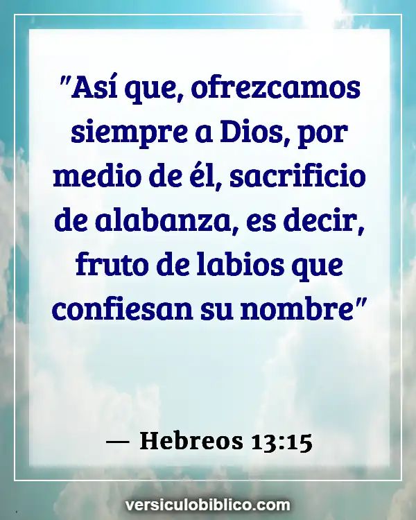 Versículos De La Biblia sobre Música (Hebreos 13:15)