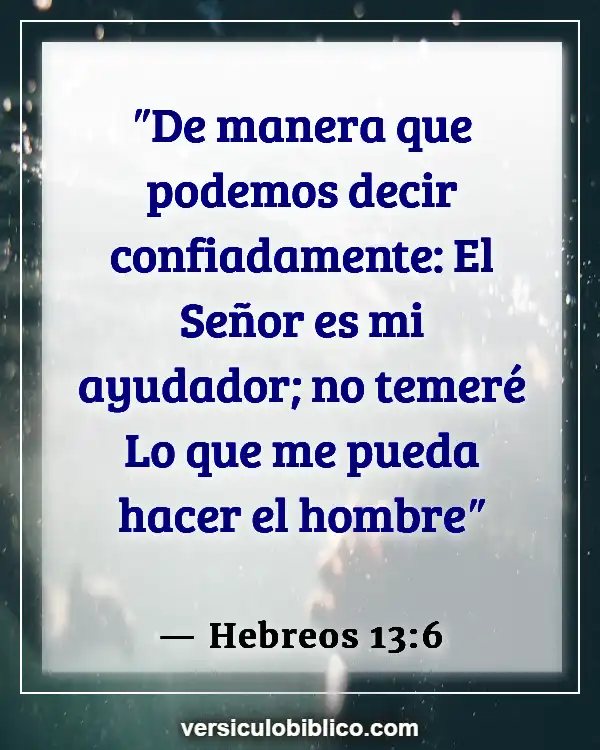 Versículos De La Biblia sobre Bendiciones de la casa (Hebreos 13:6)