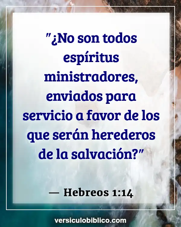 Versículos De La Biblia sobre Apariencia física (Hebreos 1:14)