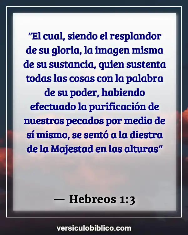 Versículos De La Biblia sobre Personalidad (Hebreos 1:3)