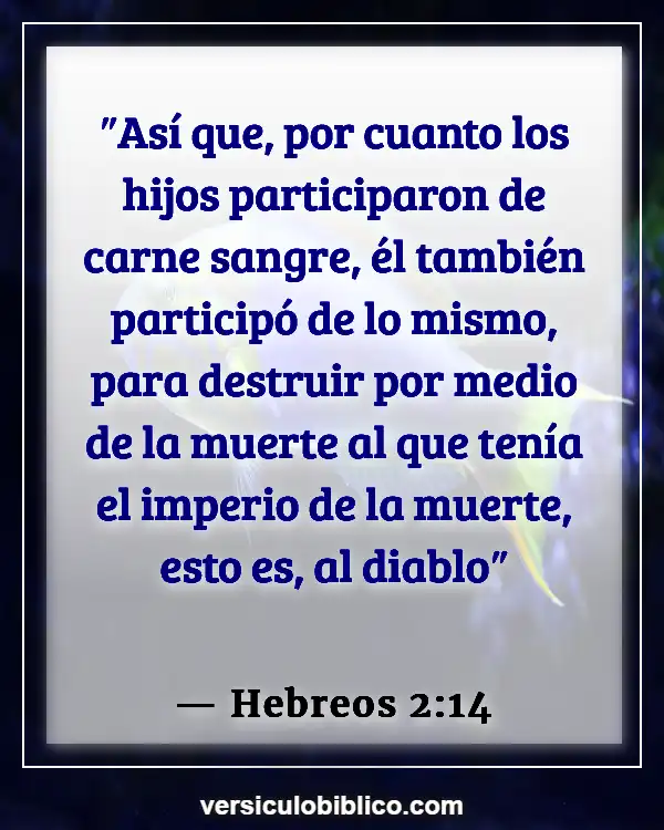 Versículos De La Biblia sobre Vencedores (Hebreos 2:14)