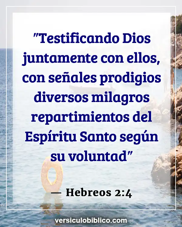 Versículos De La Biblia sobre Jesús milagros (Hebreos 2:4)