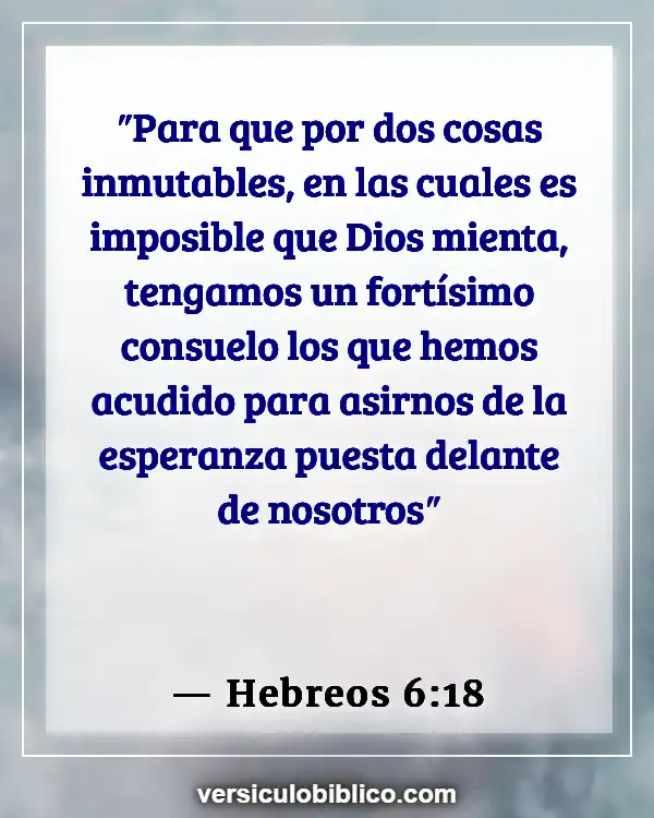 Versículos De La Biblia sobre Lógica (Hebreos 6:18)