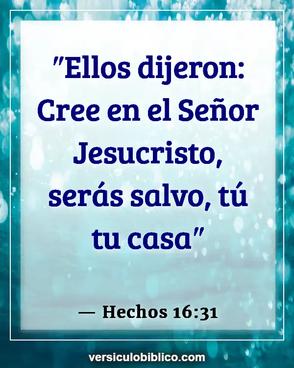 Versículos De La Biblia sobre Perspectiva (Hechos 16:31)