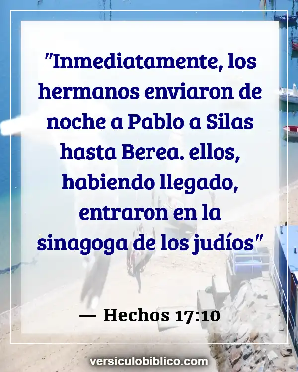 Versículos De La Biblia sobre Guardar secretos (Hechos 17:10)