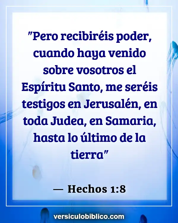 Versículos De La Biblia sobre Pentecostés (Hechos 1:8)