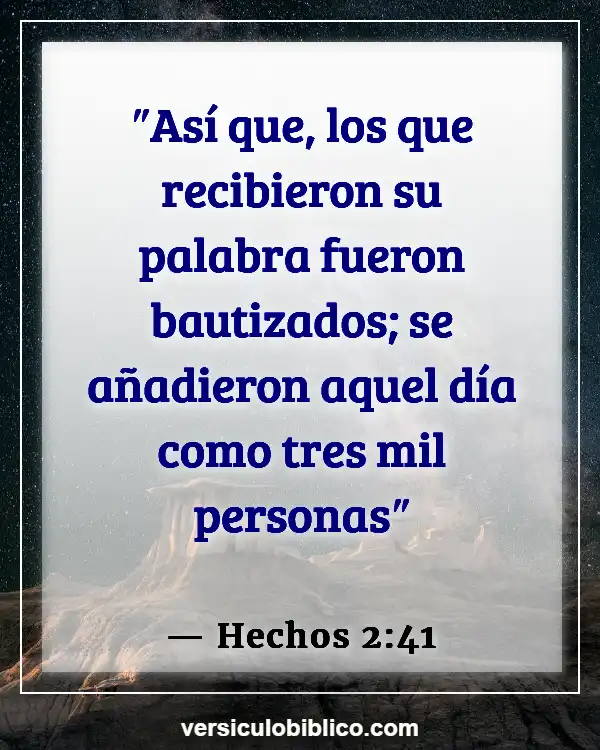 Versículos De La Biblia sobre Pentecostés (Hechos 2:41)