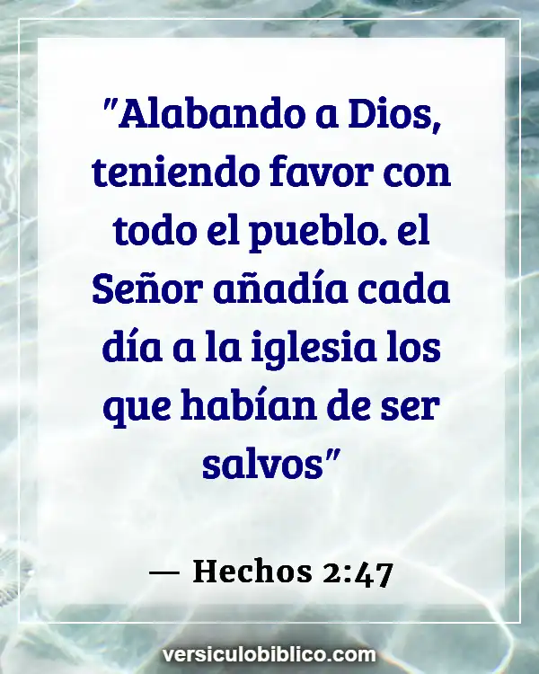 Versículos De La Biblia sobre Unidad (Hechos 2:47)