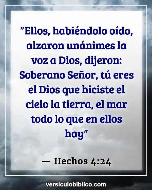 Versículos De La Biblia sobre Océano (Hechos 4:24)