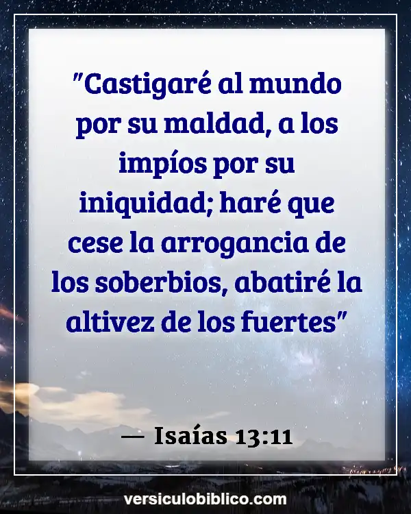 Versículos De La Biblia sobre Crueldad animal (Isaías 13:11)