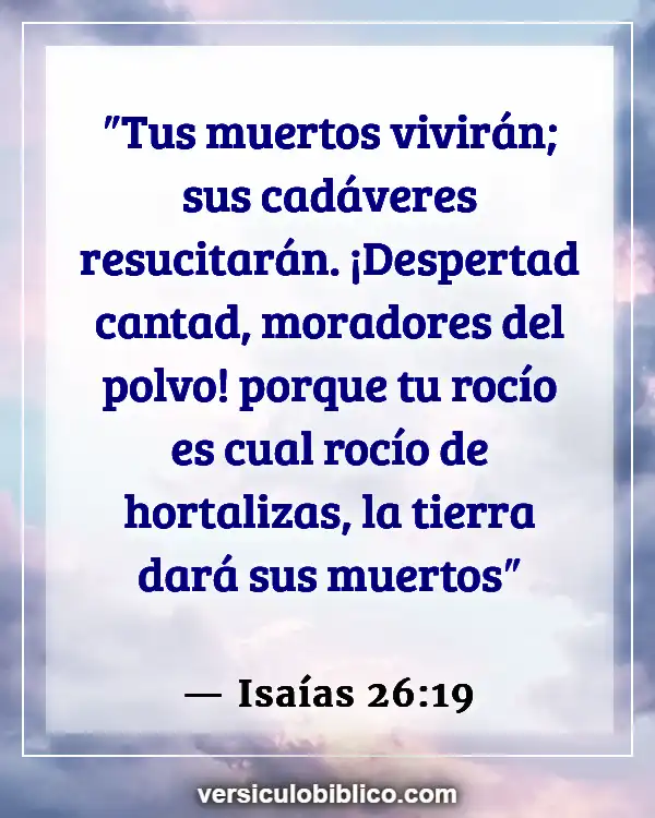 Versículos De La Biblia sobre Zombis (Isaías 26:19)