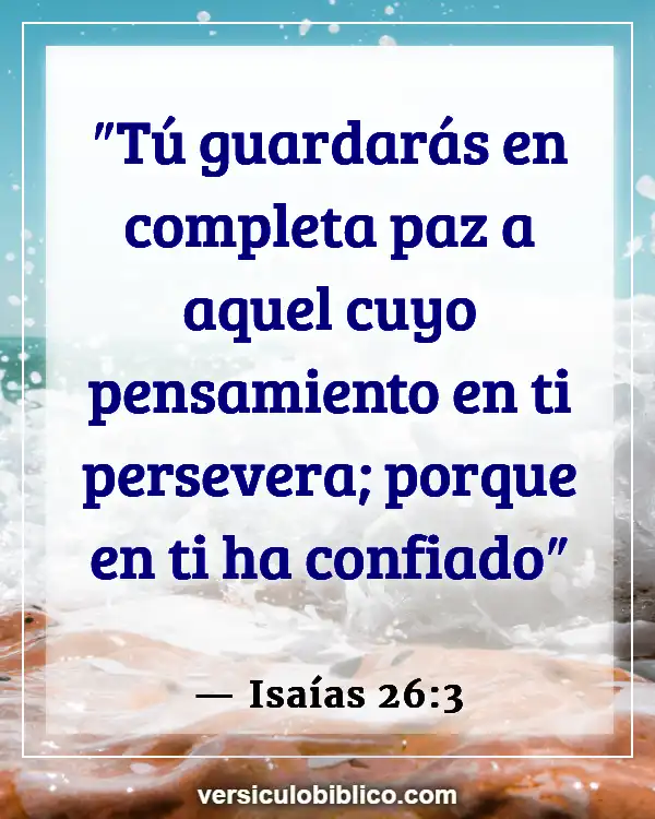 Versículos De La Biblia sobre Perfeccionismo (Isaías 26:3)