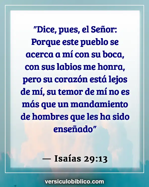 Versículos De La Biblia sobre Hipocresía (Isaías 29:13)