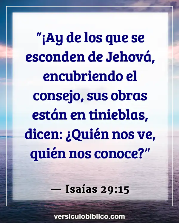 Versículos De La Biblia sobre Hipocresía (Isaías 29:15)