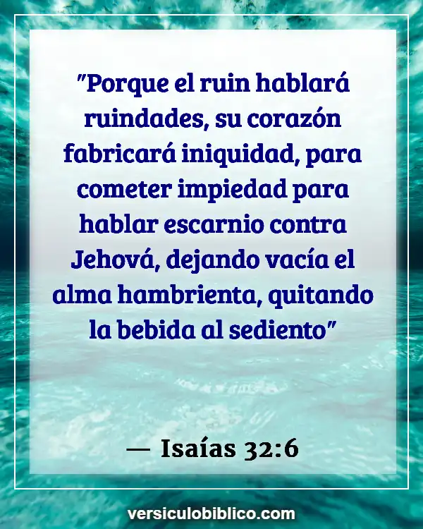 Versículos De La Biblia sobre Hipocresía (Isaías 32:6)