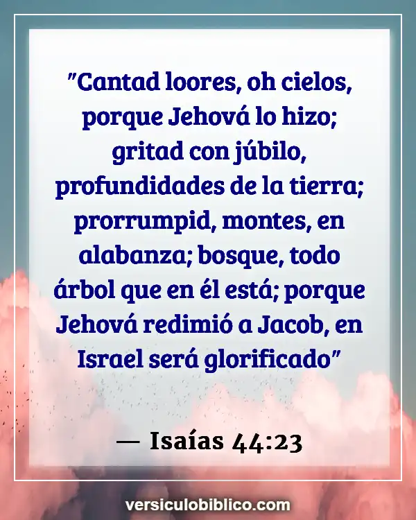 Versículos De La Biblia sobre Montañas Y Valles (Isaías 44:23)