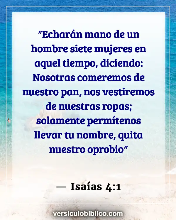 Versículos De La Biblia sobre Múltiples esposas (Isaías 4:1)