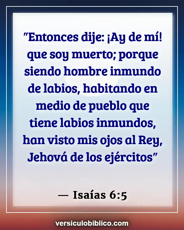 Versículos De La Biblia sobre Granos de arena (Isaías 6:5)