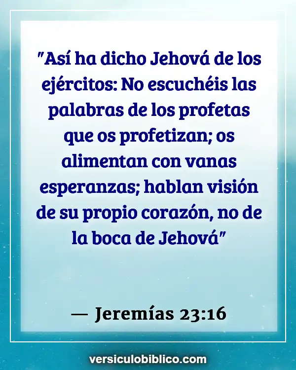 Versículos De La Biblia sobre Engañar a los demás (Jeremías 23:16)