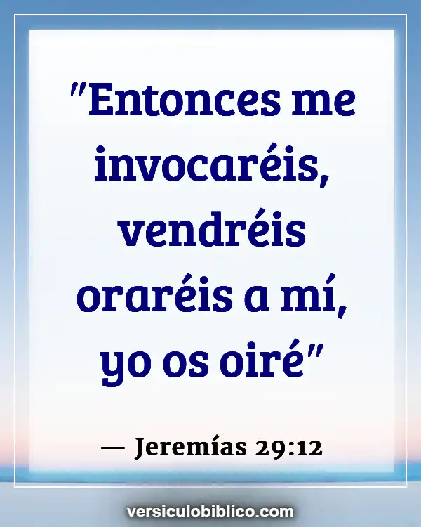 Versículos De La Biblia sobre Petición (Jeremías 29:12)