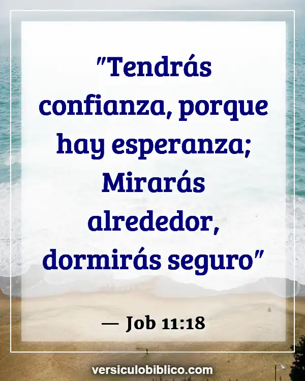 Versículos De La Biblia sobre Esperanza para el futuro (Job 11:18)