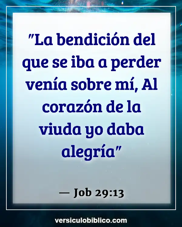 Versículos De La Biblia sobre Huérfanos (Job 29:13)