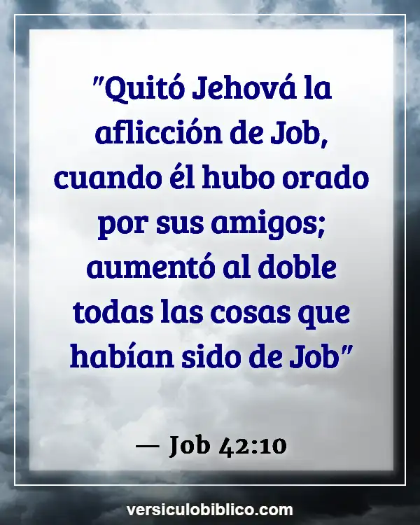 Versículos De La Biblia sobre Restauración del matrimonio (Job 42:10)