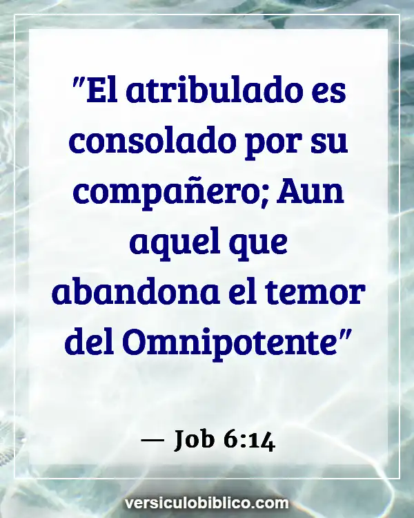 Versículos De La Biblia sobre Haciendo amigos (Job 6:14)